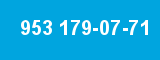 953 179-07-71